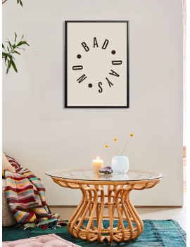 No Bad Days Wall Art Print Without Frame